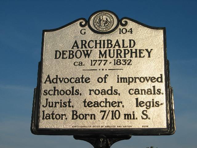 Archibald DeBow Murphey Historical Marker
